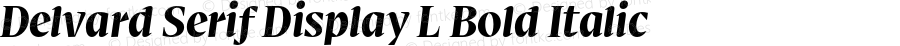 Delvard Serif Display L Bold Italic