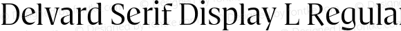 Delvard Serif Display L Regular