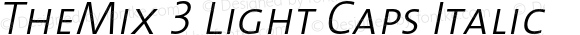 TheMix 3 Light Caps Italic 1.0
