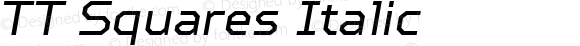 TT Squares Italic