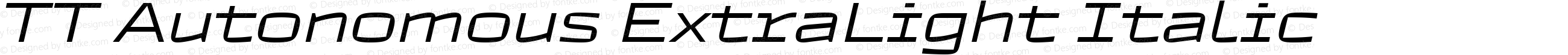 TT Autonomous ExtraLight Italic