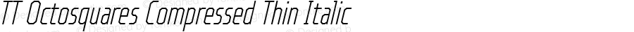 TT Octosquares Compressed Thin Italic