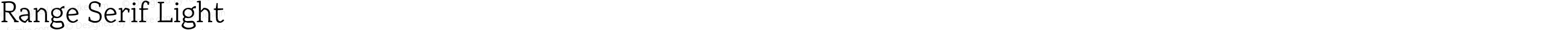 Range Serif Light