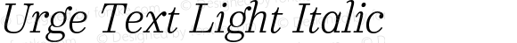 Urge Text Light Italic