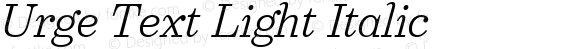 Urge Text Light Italic