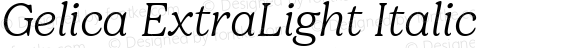 Gelica ExtraLight Italic