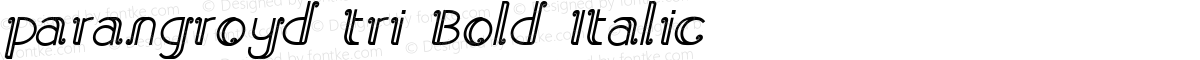 parangroyd tri Bold Italic