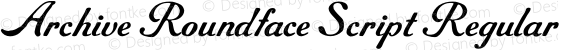 Archive Roundface Script