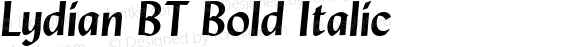 Lydian BT Bold Italic mfgpctt-v1.52 Monday, January 25, 1993 3:19:32 pm (EST)