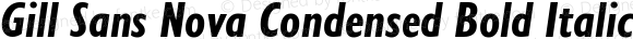 Gill Sans Nova Condensed Bold Italic