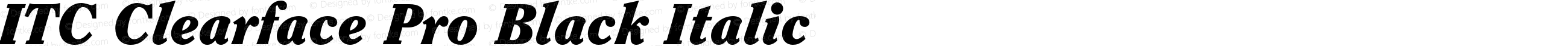 ITC Clearface Pro Black Italic