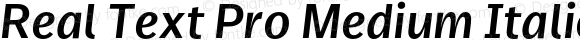 Real Text Pro Medium Italic