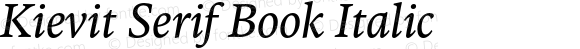 Kievit Serif Book Italic