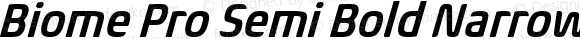 Biome Pro Semi Bold Narrow Italic