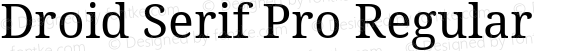 Droid Serif Pro