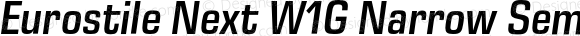 Eurostile Next W1G Narrow SemiBold Italic