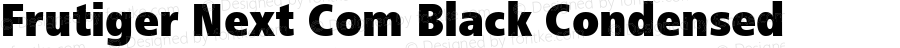 Frutiger Next Com Black Condensed