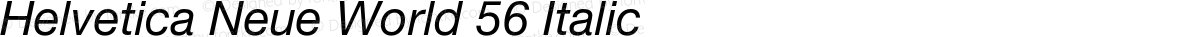 Helvetica Neue World 56 Italic