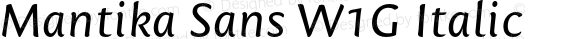 Mantika Sans W1G Italic