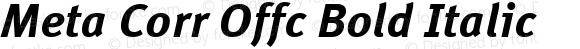 Meta Corr Offc Bold Italic