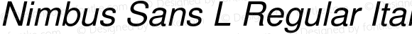 Nimbus Sans L Regular Italic