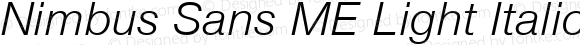 Nimbus Sans ME Light Italic