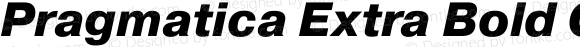 Pragmatica Extra Bold Oblique