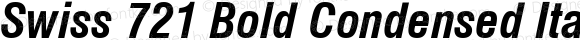 Swiss 721 Bold Condensed Italic