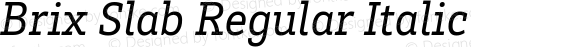 Brix Slab Regular Italic
