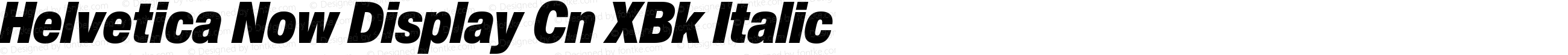 Helvetica Now Display Cn XBk Italic