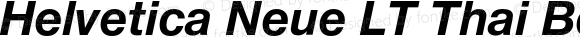 Helvetica Neue LT Thai Bold Italic