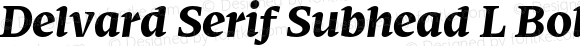 Delvard Serif Subhead L Bold Italic