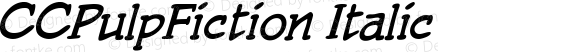 CCPulpFiction Italic Version 1.01 2015