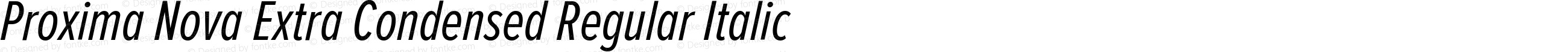 Proxima Nova Extra Condensed Regular Italic