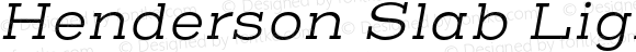 HendersonSlabLightItalic