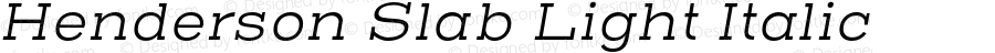 Henderson Slab Light Italic