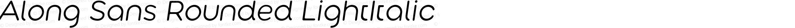 Along Sans Rounded LightItalic