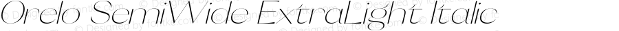 Orelo SemiWide ExtraLight Italic