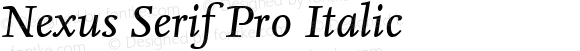 Nexus Serif Pro Italic