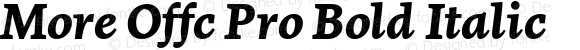 More Offc Pro Bold Italic