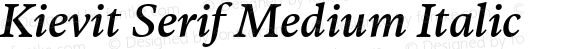 Kievit Serif Medium Italic