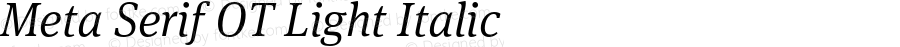 Meta Serif OT Light Italic