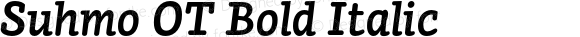 Suhmo OT Bold Italic