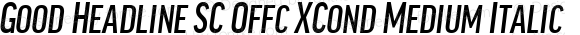 Good Headline SC Offc XCond Medium Italic