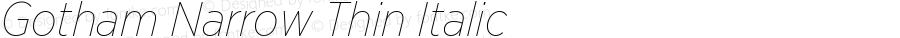 GothamNarrow-ThinItalic