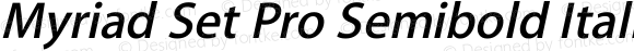 Myriad Set Pro Semibold Italic