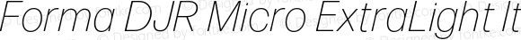 Forma DJR Micro ExtraLight Italic