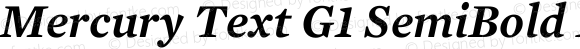 Mercury Text G1 SemiBold Italic