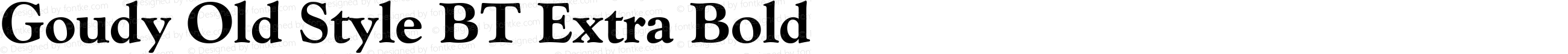 Goudy Old Style BT Extra Bold