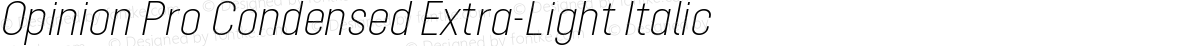 Opinion Pro Condensed Extra-Light Italic